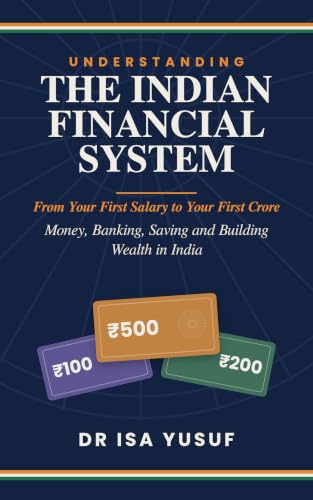 Cover of Understanding the Indian Financial System